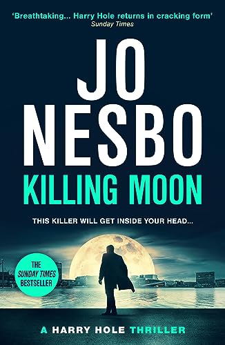 Killing Moon: The NEW #1 Sunday Times bestselling thriller (Harry Hole, 13) von Vintage